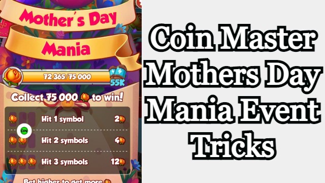 Coin Master Mother’s Day Mania Event Tricks