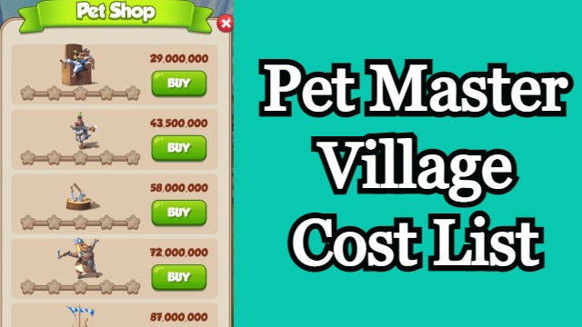Pet Master Village Cost List